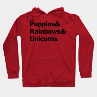 Puppies & Rainbows & Unicorns - Black Hoodie